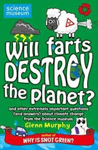 Will Farts Destroy the Planet Spl