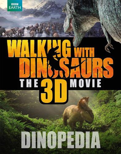 Walking with Dinosaurs Dinopedia
