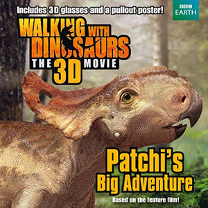 Walking with Dinosaurs: Patchi's Big Adventure 