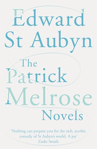 The Patrick Melrose Novels