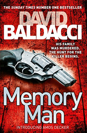 Memory Man: The Gripping Thriller You Won't Be Able To Forget (Amos Decker series, 1)