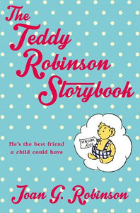 The Teddy Robinson Storybook 