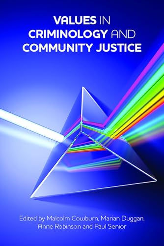 Values in Criminology and Community Justice