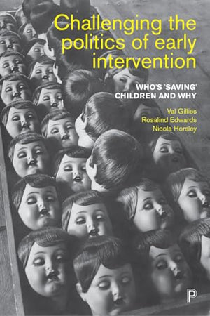 Challenging the Politics of Early Intervention