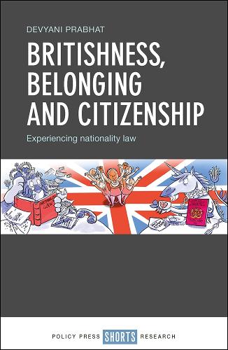 Britishness, belonging and citizenship