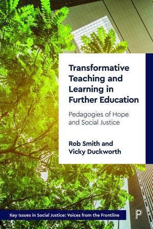 Transformative Teaching and Learning in Further Education