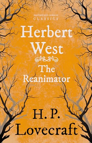 The Reanimator (Fantasy and Horror Classics)