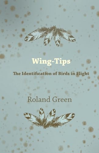 Wing-Tips - The Identification of Birds in Flight