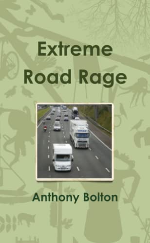 Extreme Road Rage