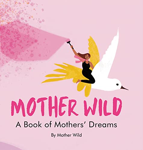 Mother Wild