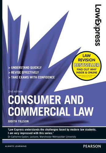 Law Express: Consumer and Commercial Law (Revision Guide)
