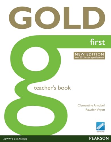 Gold First New Edition Teacher's Book