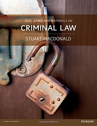Text, Cases and Materials on Criminal Law