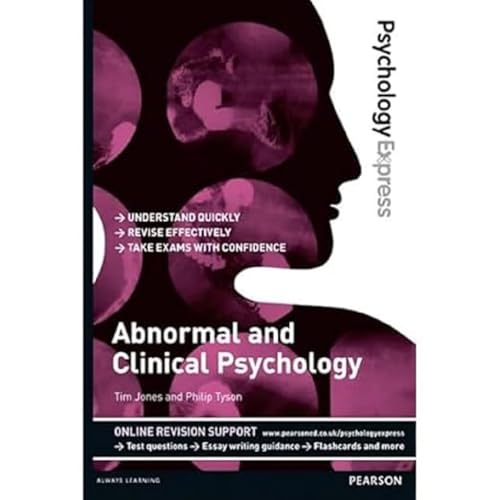 Psychology Express: Abnormal and Clinical Psychology