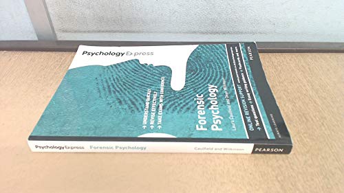 Psychology Express: Forensic Psychology