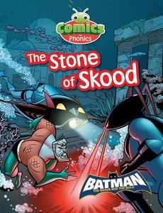 T312A Comics for Phonics The Stone of Skood Green B Set 23 