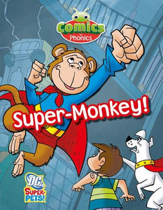 T315A Comics for Phonics Super-Monkey! Green C Set 27 