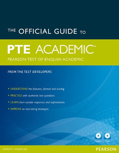 The Official Guide to PTE Academic 