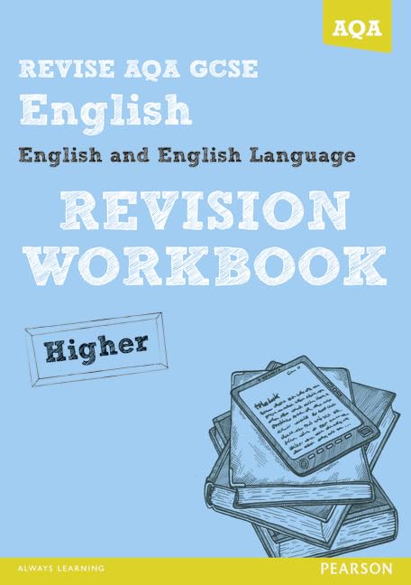 REVISE AQA: GCSE English and English Language Revision Workbook Higher
