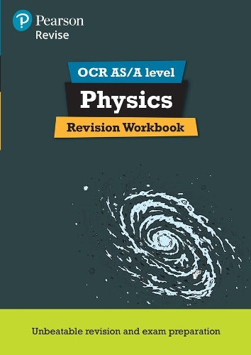Pearson REVISE OCR AS/A Level Physics Revision Workbook - for 2026, 2027 exams