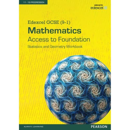 Edexcel GCSE (9-1) Mathematics - Access to Foundation Workbook: Statistics & Geometry
