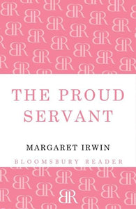 The Proud Servant 