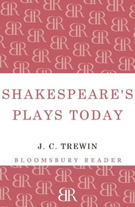 Shakespeare's Plays Today 