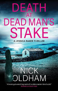 Death at Dead Man's Stake 