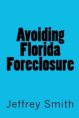 Avoiding Florida Foreclosure