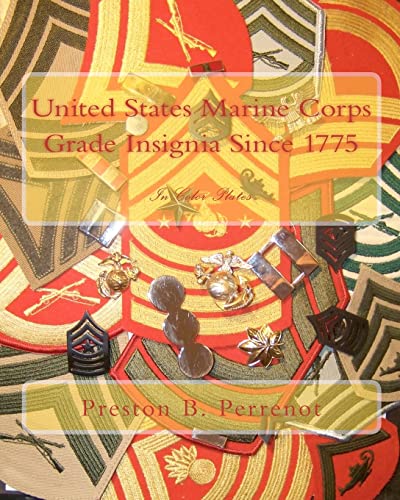 United States Marine Corps Grade Insignia Since 1775