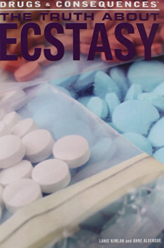 The Truth about Ecstasy
