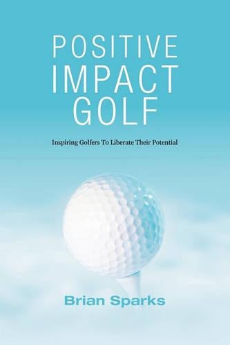 Positive Impact Golf