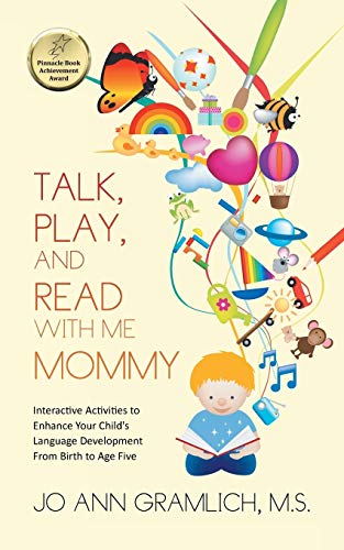 Talk, Play, and Read with Me Mommy