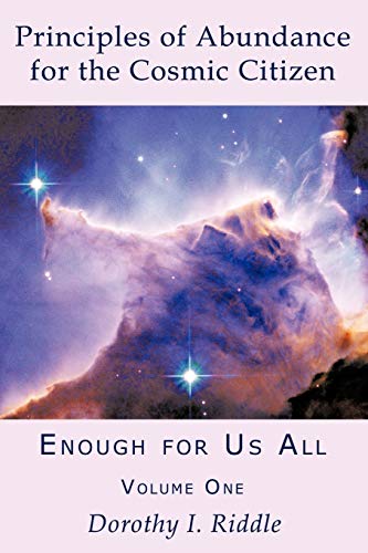 Principles of Abundance for the Cosmic Citizen