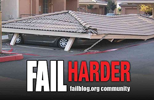Fail Harder