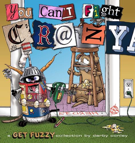 You Can't Fight Crazy