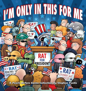 I'm Only in This for Me
