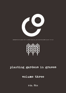 Planting Gardens in Graves III 