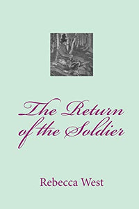 The Return of the Soldier 