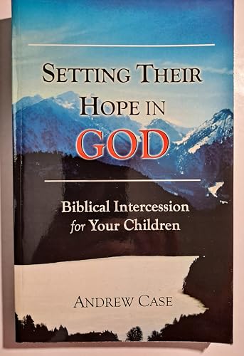 Setting Their Hope in GOD