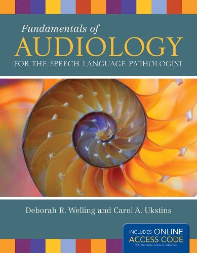 Fundamentals Of Audiology For The Speech-Language Pathologist