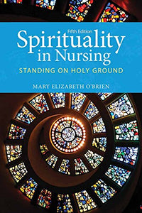 Spirituality In Nursing 