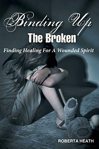 Binding Up the Broken