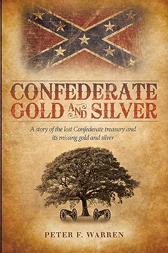 Confederate Gold and Silver