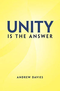 Unity Is the Answer 