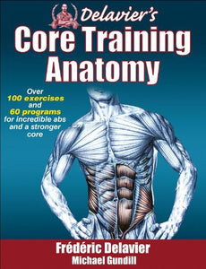 Delavier's Core Training Anatomy 