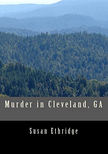 Murder in Cleveland, GA
