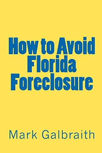 How to Avoid Florida Foreclosure