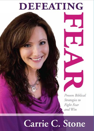 Defeating Fear