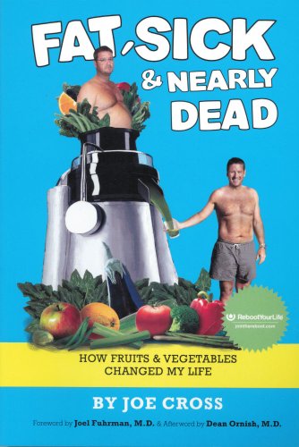 Fat, Sick and Nearly Dead: How Fruits and Veg